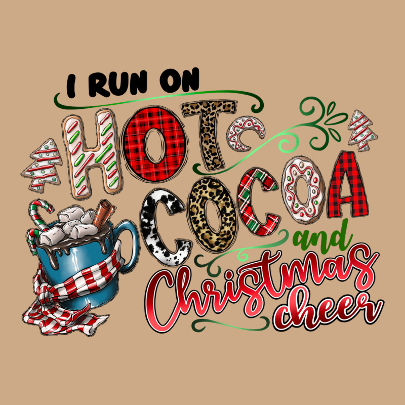 I Run Hot Cocoa And Christmas Cheer Vintage Hoodie by CowhideDigitalArt | Teevron