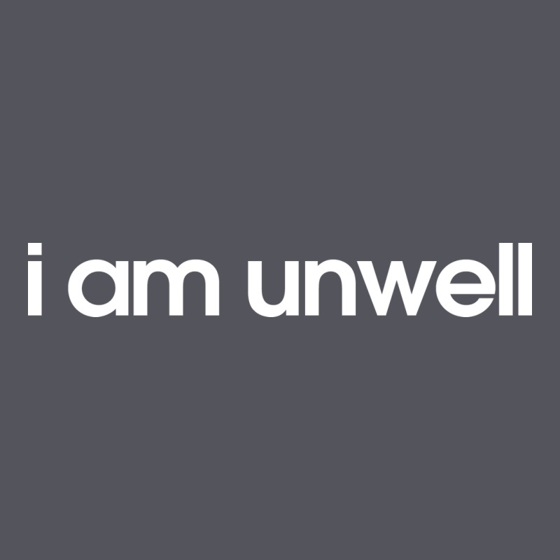 I Am Unwell Vintage Hoodie by DesignPulse | Teevron