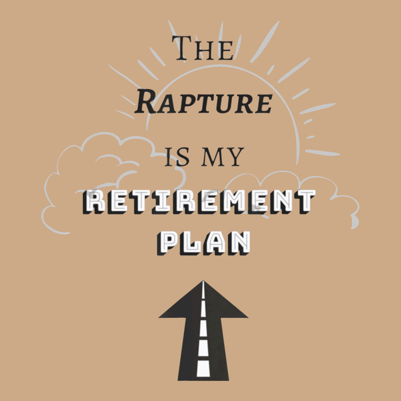 The Rapture Is My Retirement Plan Bible Heaven Jesus Vintage Hoodie by PixelWave | Teevron