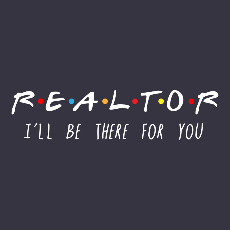 Realtor I'll Be There For You Long Sleeve Vintage Hoodie by PixelWave | Teevron