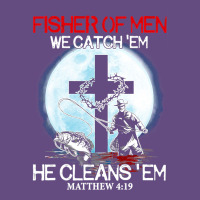 Fisher Of Men We Catch  Em He Cleans  Em Matthew 4 19 Vintage Hoodie | Teevron