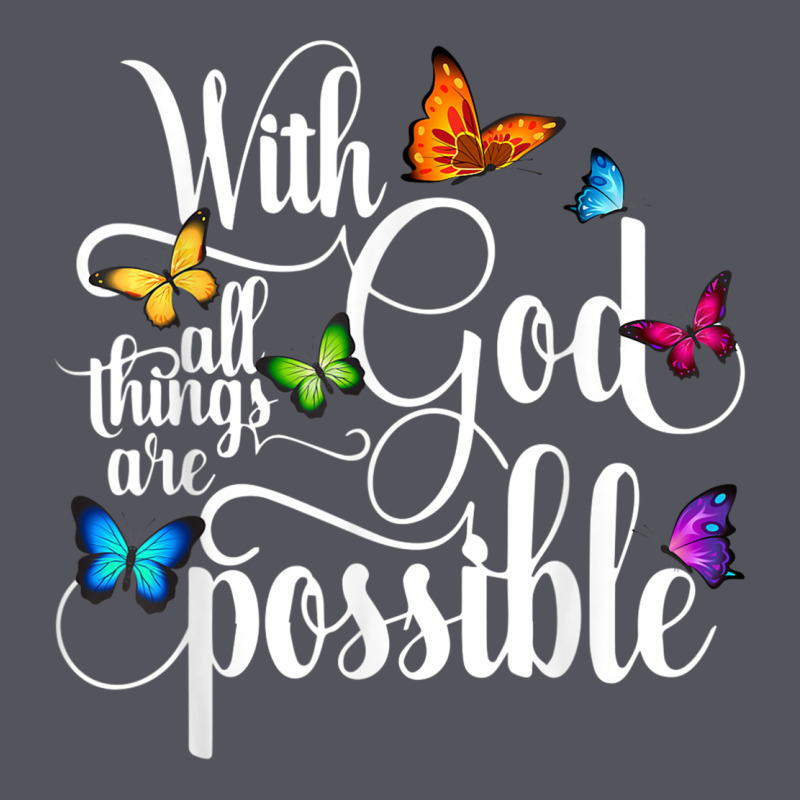 With God All Things Are Possible  Religious Butterfly Art Vintage Hoodie by InspiraDesign | Teevron