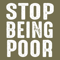 Stop Being Poor Vintage Hoodie | Teevron