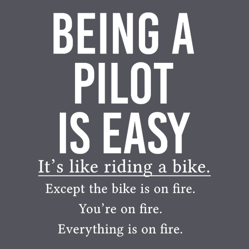 Funny Pilot Gift Being A Pilot Is Easy Vintage Hoodie by ArtChic | Teevron