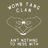 Womb Tang Clan Ain't Nothing To Mess With T Shirt Vintage Hoodie | Teevron