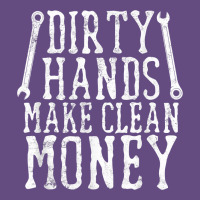 Dirty Hands Make Clean Money T Shirt Wrench Mechanic Gift Vintage Hoodie | Teevron