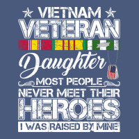 Vietnam Veteran Daughter Most People Never Meet Their Heroes Vintage Hoodie | Teevron