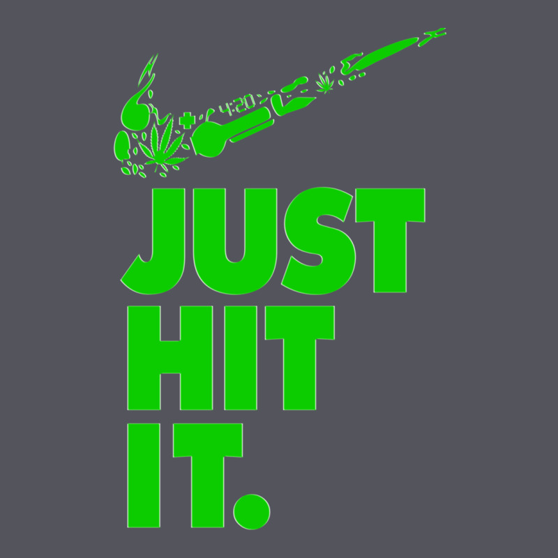 Just Hit It Cannabis Weed Vintage Retro Design For Weed Lover Vintage Hoodie by SnappyArt | Teevron