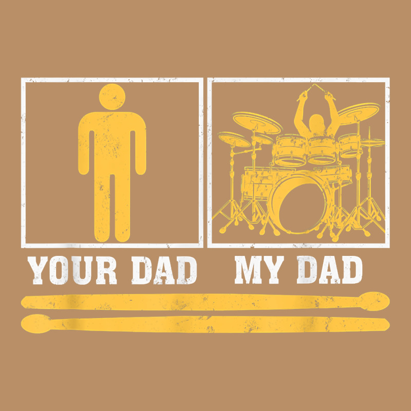 Mens My Dad Is A Drummer Your Dad Not Drum Player Father's Day T Shirt Vintage Hoodie by SnappyArt | Teevron