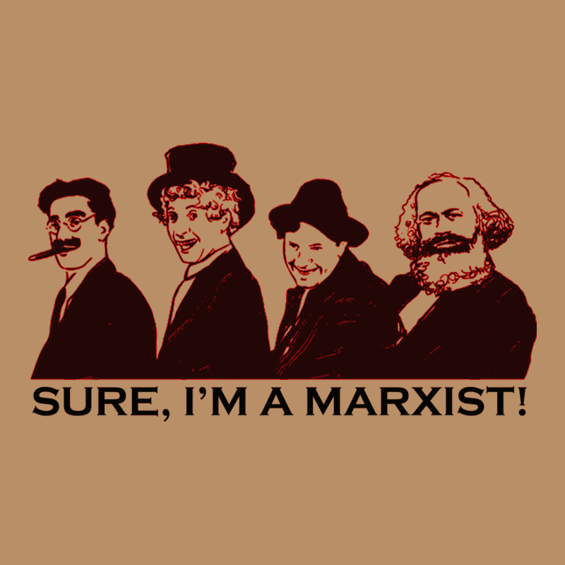 Sure I'm A Marxist Vintage Hoodie by ArtMosaic | Teevron
