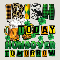 Irish Today Hungover Tomorrow Heavy Core Tee | Teevron