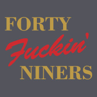 Forty Fvckin' Niners Vintage Hoodie | Teevron