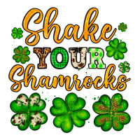 St. Patrick's Shake your shamrocks | Teevron