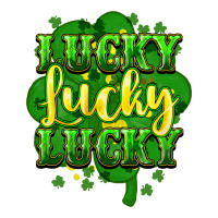lucky lucky lucky clover St. Patrick's | Teevron