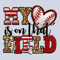 My Heart Is On That Field Baseball Premium Sweatshirt | Teevron