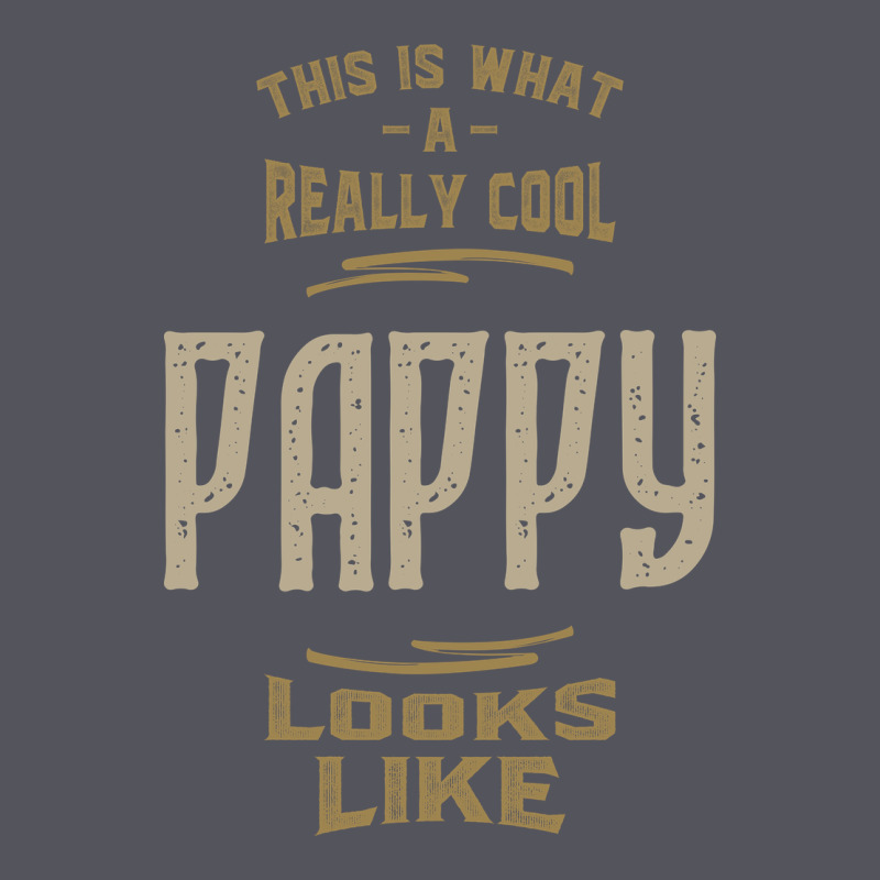 Really Cool Pappy Vintage Hoodie by artisFamous | Teevron