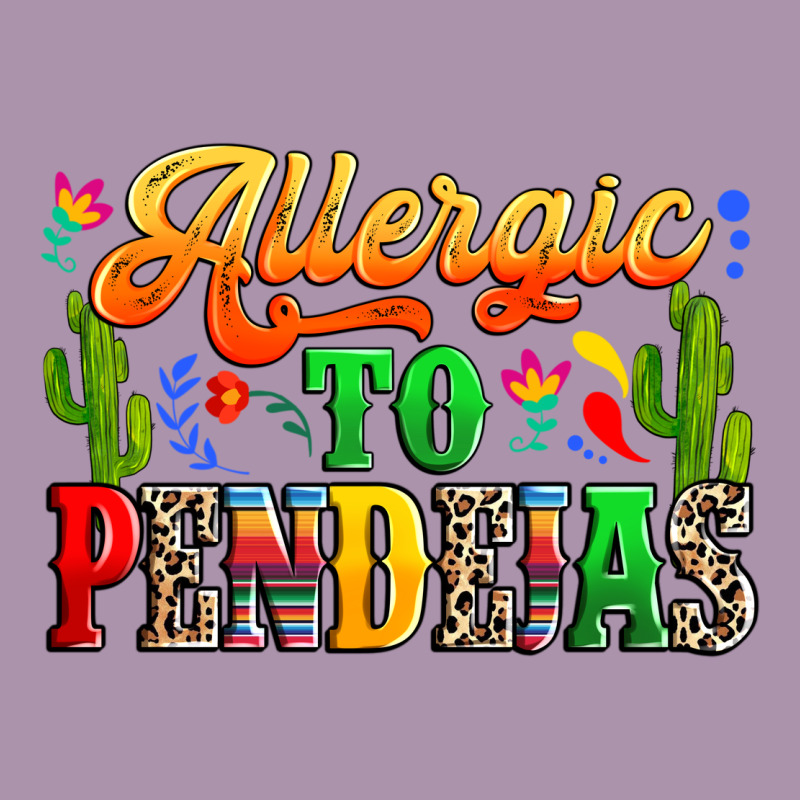 Allergic To Pendejas Heavyweight Hoodie by RanaPortraitStore | Teevron