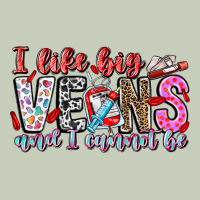 I Like Big Veins And Cannot Be Long Sleeve Tee | Teevron