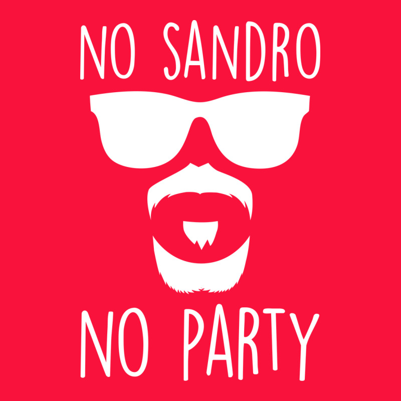 No Sandro No Party Classic Tee by Bettercallsaul | Teevron