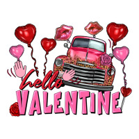 Hello Valentine Valentine's Day truck | Teevron