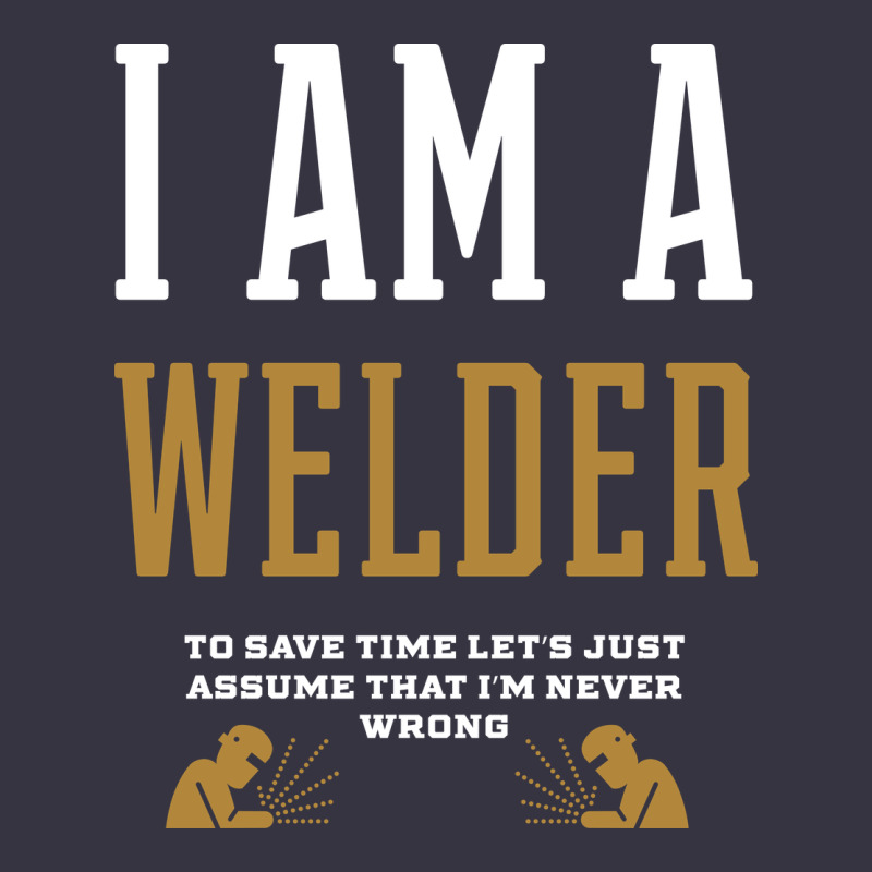 I Am A Welder - Welder Job Gift Funny Vintage Hoodie by artisFamous | Teevron