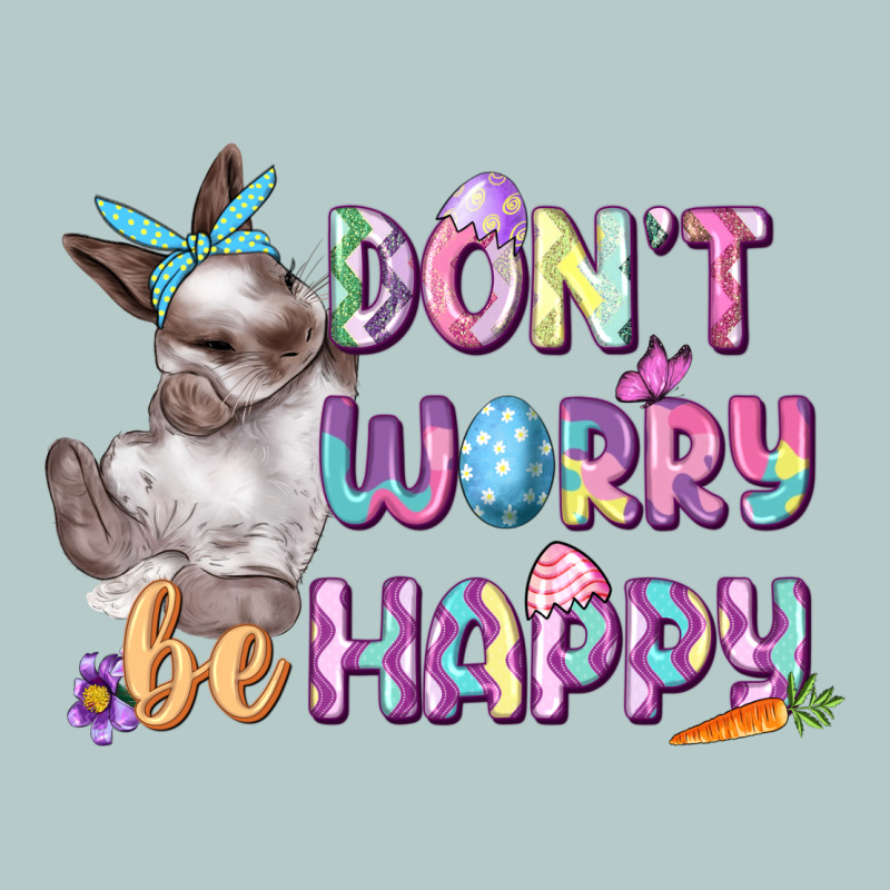 Don't Worry Be Happy Easter Heavy Core Tee by CowGirlArtShop | Teevron