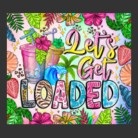 Lets Get Loaded | Teevron