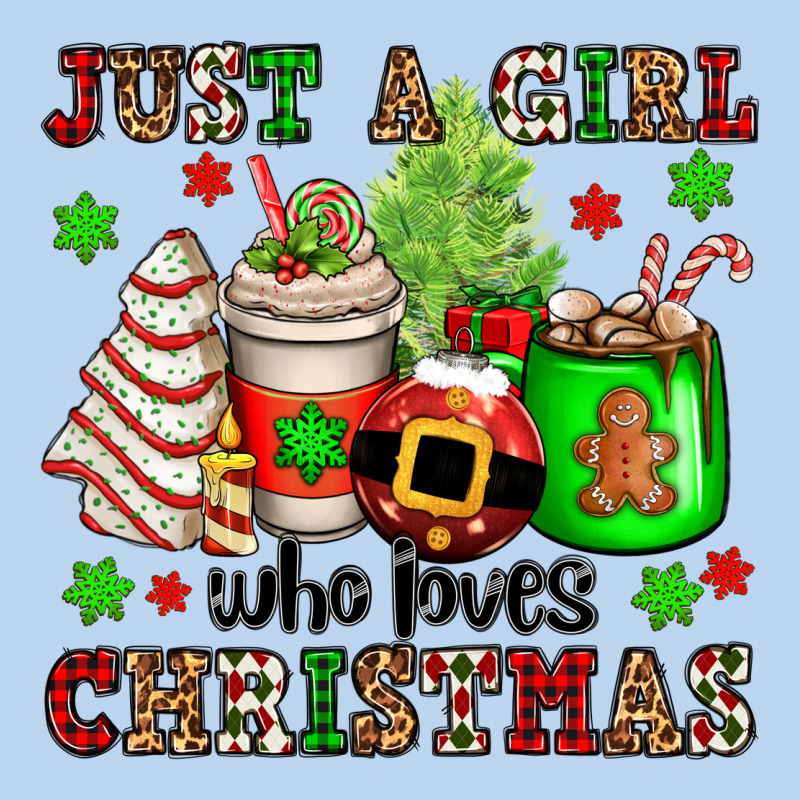Just A Girl Who Loves Christmas Classic Tee by OliviaCreatesArt | Teevron
