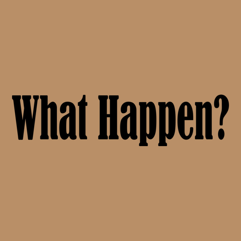 What Happen Vintage Hoodie by artisFamous | Teevron
