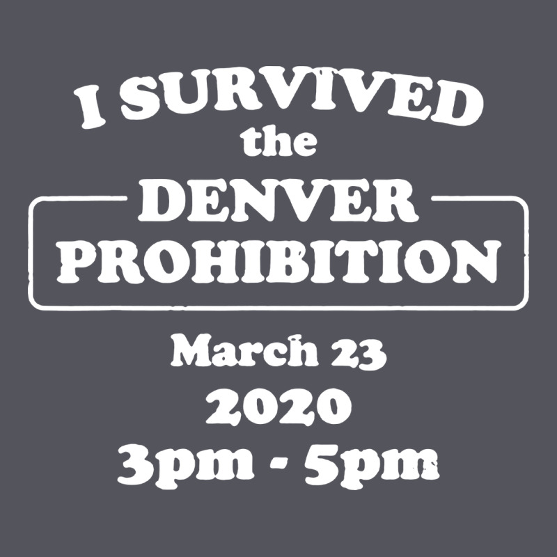 I Survived Denver Prohibition 2020 Vintage Hoodie by artisFamous | Teevron