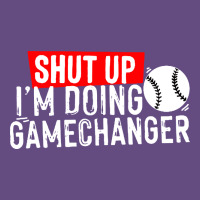 Shut Up I'm Doing Game Changer Baseball Vintage Hoodie | Teevron