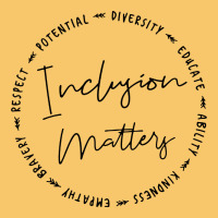 Inclusion Matters With Empathy Bravery Respect Vintage Hoodie | Teevron