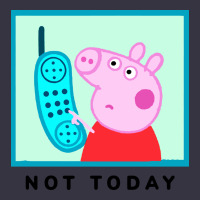 Peppa Pig Not Today Vintage Hoodie | Teevron