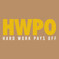 Hwpo - Hard Work Pays Off Vintage Hoodie | Teevron