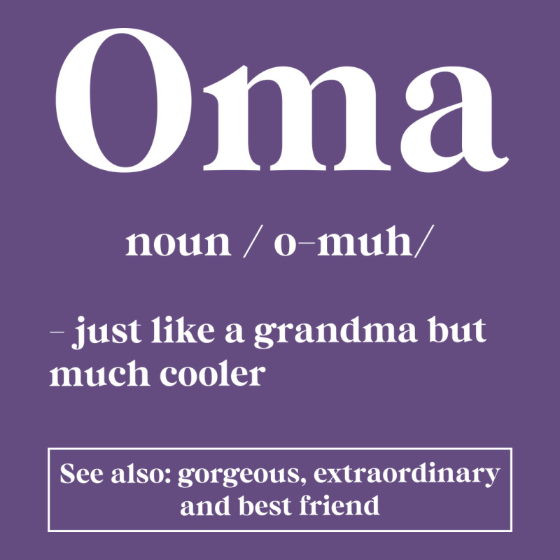 Oma Definition - Mother's Day Gift Vintage Hoodie by artisFamous | Teevron