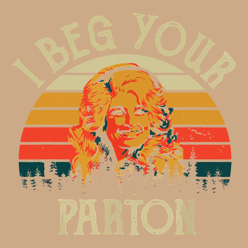 Vintage I Beg Your Parton Vintage Hoodie by artisFamous | Teevron