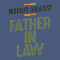 World's Greatest Father-in-law - Dad And Grandpa Vintage Hoodie | Teevron