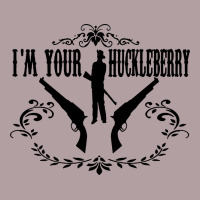 I'm Your Huckleberry Vintage Hoodie | Teevron
