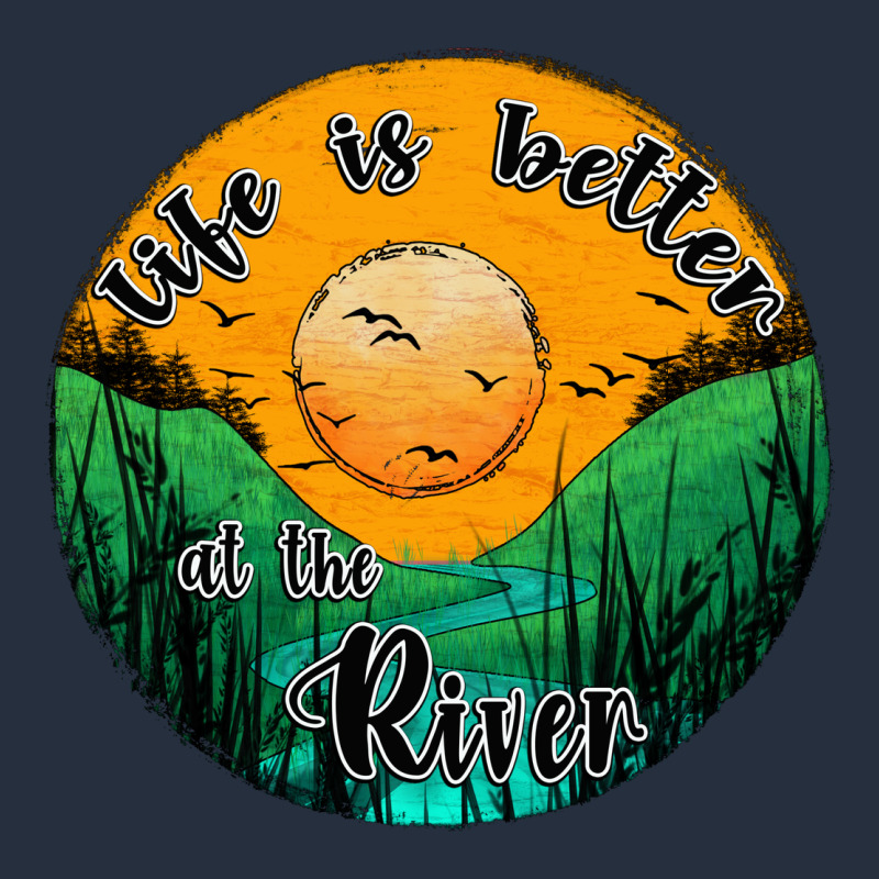 Life Is Better At The River Zipper Hoodie by JahusDesignShop | Teevron