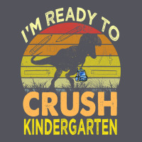 I'm Ready To Crush Kindergarten Dinosaur Back To School Kids T Shirt Vintage Hoodie | Teevron