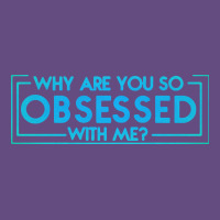 Why Are You So Obsessed With Me Vintage Hoodie | Teevron