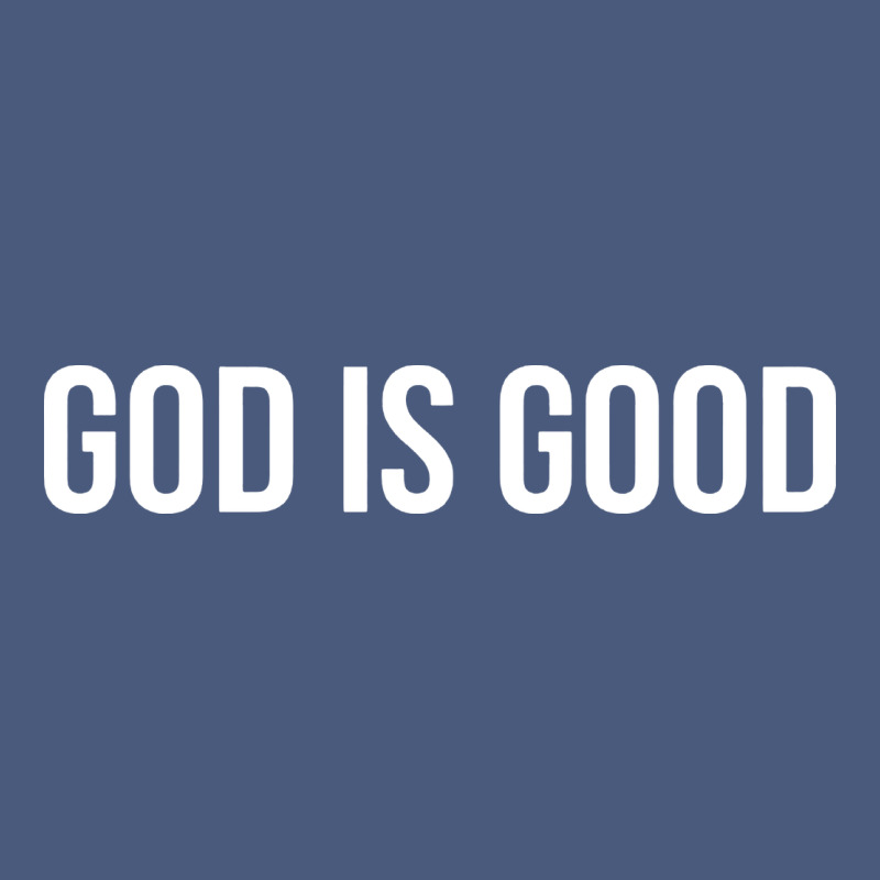 God Is Good Vintage Hoodie by artisFamous | Teevron