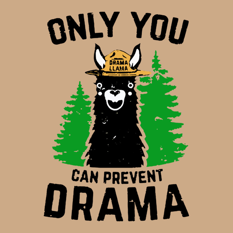 Only You Can Prevent Drama Llama Vintage Hoodie by artisFamous | Teevron