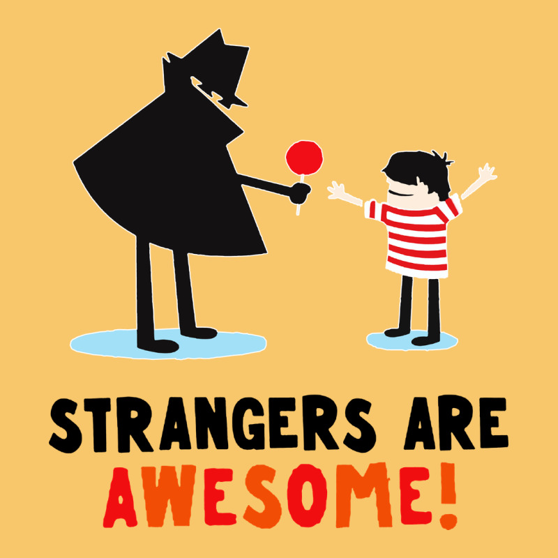 Strangers Are Awesome Vintage Hoodie by artisFamous | Teevron