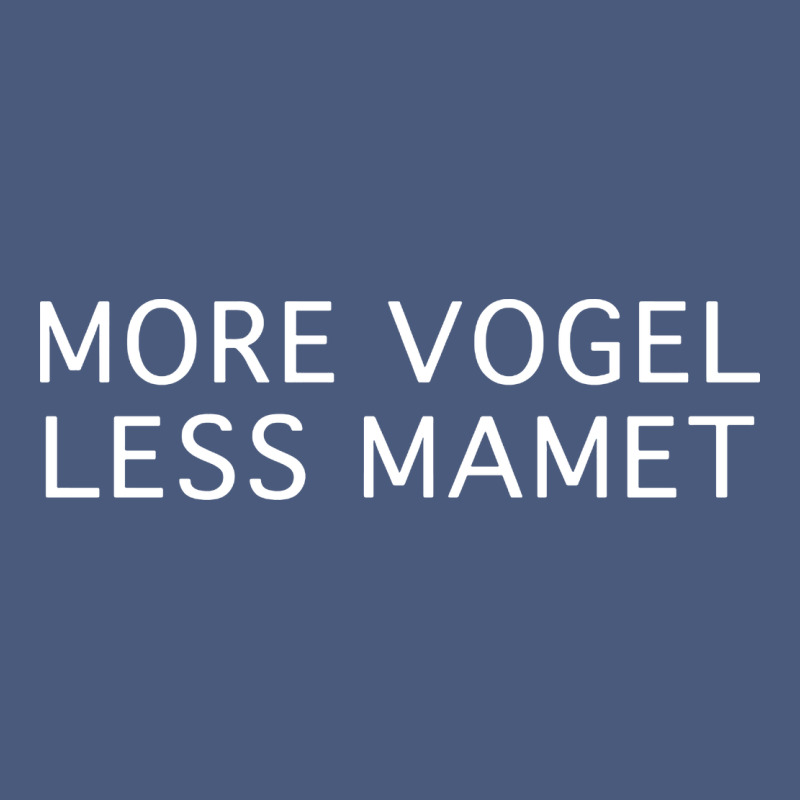 More Vogel Less Mamet Vintage Hoodie by artisFamous | Teevron