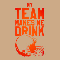 My Team Makes Me Drink Vintage Hoodie | Teevron