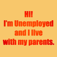 I'm Unemployed And I Live With My Parents Vintage Hoodie | Teevron