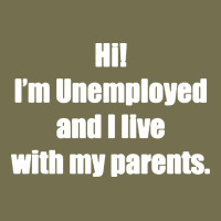 I'm Unemployed And I Live With My Parents Vintage Hoodie | Teevron