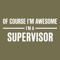 I'm Awesome I'm A Supervisor Vintage Hoodie | Teevron
