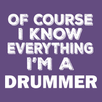 I Know Everything I'm A Drummer Vintage Hoodie | Teevron
